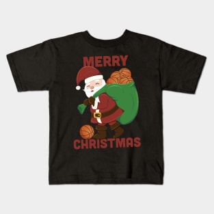 Santa Claus brings Basketball for Basketball Fans Merry Christmas Kids T-Shirt